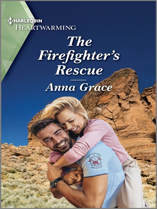 Title details for The Firefighter's Rescue by Anna Grace - Available